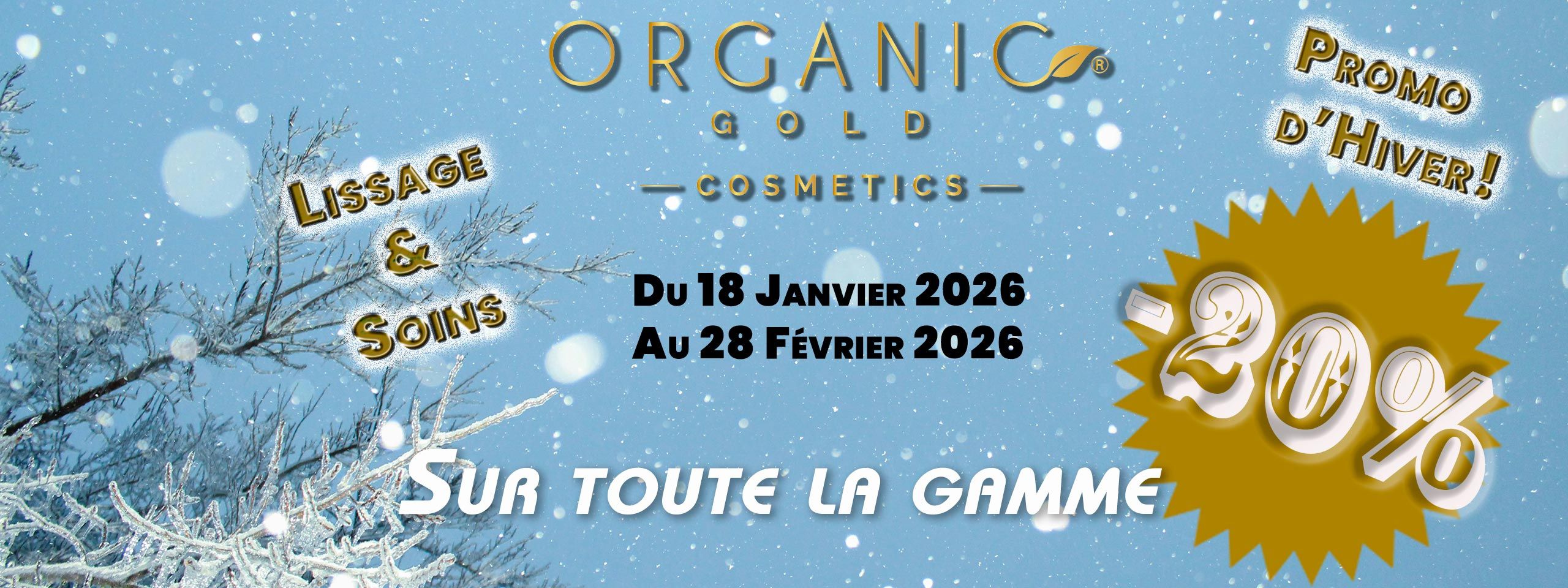 Organic Gold Promo Janvier/Février 2026